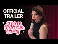 Shannon Fiedler: Thirty, Flirty & Crying | OFFICIAL TRAILER