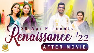 Renaissance '22 After Movie | Sivali Central College Ratnapura | 2020 AL Batch