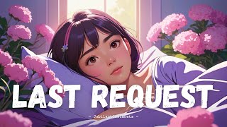 [JubilantCastanets] - Last Request