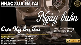 BOLERO DIỄN QUÂN GIỌNG CA ĐẶC BIỆT MỚI NHẤT 2026 ➤ LK Nhạc Vàng Xưa Chọn Lọc CỰC ÊM TAI Dễ Ngủ