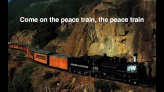 Cat Stevens - Peace Train (Peace Train lyrics on screen)