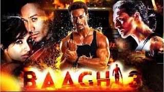 Baaghi 3 Movie | Trailer | Teaser | Tiger Shroff | Shraddha Kapoor | Release Date Confirm