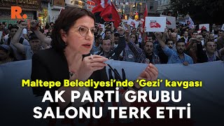 Maltepe Belediye Meclisi'nde 'Gezi' kavgası: AK Parti grubu salonu terk etti