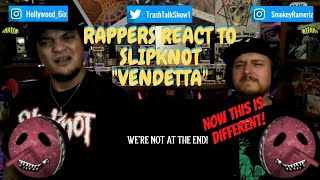 Rappers React To Slipknot \