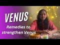 Remedies to strengthen planet Venus in your horoscope | Significance of 9 planets #venus