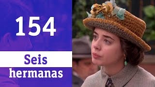 Seis hermanas #154 Envenenada | RTVE Series