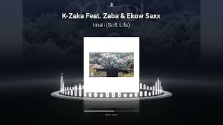 K-Zaka - Imali (Soft Life) [Feat. Zaba \u0026 Ekow Saxx] (Visualizer)