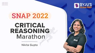 SNAP Critical Reasoning Marathon | SNAP 2022 Exam Preparation | BYJU’S Exam Prep