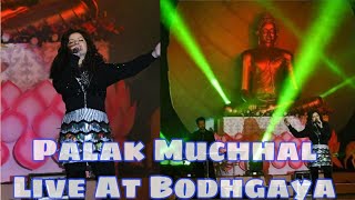 Palak Muchhal Live at Bodhgaya| Mere Rashke Qamar Live Performance