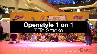 Toppen 2nd Anniversary Open Style 1 on 1 | 7 To Smoke | Moo Production