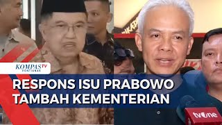 Isu Prabowo Tambah Jumlah Kementerian, Jusuf Kalla hingga Ganjar Beri Tanggapan