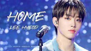 [4K] 221115 쇼케이스 드리핀 이협 - HOME  직캠 | DRIPPIN SHOWCASE Villan The End - HOME Fancam (LEE HYEOP Focus)