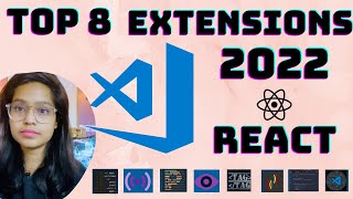 TOP 8 VSCode Extensions for React/React Native Developers (2022)
