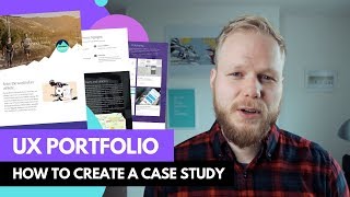 UX Portfolio: How to Create a UX Design Case Study