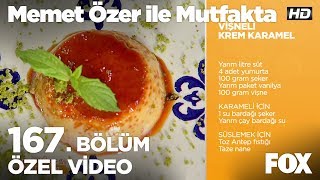 Vişneli Krem Karamel..Memet Özer ile Mutfakta 167. Bölüm