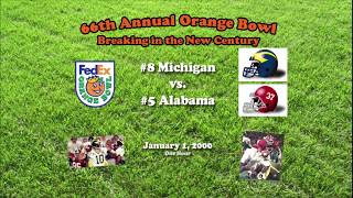 2000 Orange Bowl (Michigan v Alabama) One Hour