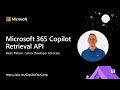 Microsoft 365 Copilot Retrieval API