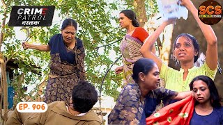 अपनी बेटी का बदला लिया अपने पति से || CRIME PATROL DASTAK || EPISODE: 906