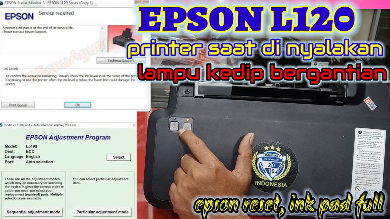 Cara Memperbaiki Printer Epson L120 Lampu Berkedip Bergantian, Cara ...