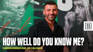 How Well Do You Know Me? Joe Calzaghe and Darren Barker