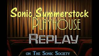 Sonic Summerstock Replay: 13.1A: The Caine Mutiny Court-Martial (Act I)