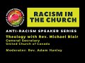 Racism in the Church: Theology with Rev. Michael Blair