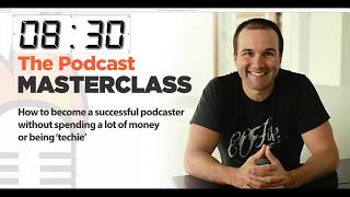 Podcast Masterclass with John Lee Dumas!