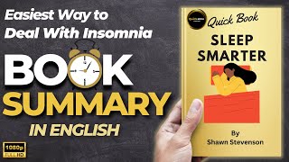 Sleep Smarter Book Summary | By Shawn Stevenson