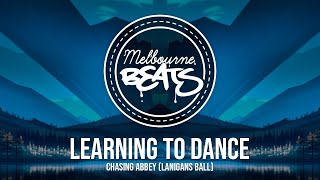 Chasing Abbey - Learning To Dance (Lanigans Ball)