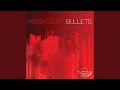 Bullets (Original Mix)