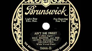 1927 HITS ARCHIVE Ain t She Sweet Ben Bernie Scrappy Lambert Billy Hillpot vocal