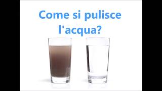 Puliamo l'acqua