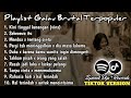 Playlist Lagu Galau Brutal🥀Speed Up + Reverb Viral TikTok Version 2024