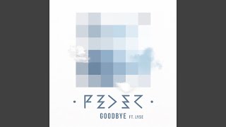 Goodbye (feat. Lyse) (Radio Edit)