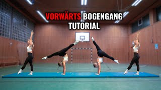 VORWÄRTS BOGENGANG IN 8 MINUTEN LERNEN! - Itsmisabell Tutorial