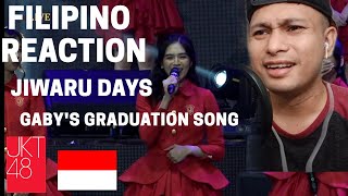 JKT48 I JIWARU DAYS I GABY GRADUATION SONG I FILIPINO REACTION