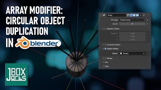 Array Modifier: Circular Object Duplication in Blender