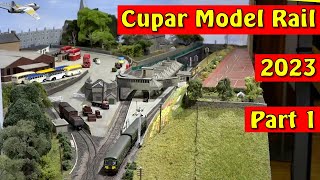 Cupar Model Rail 2023 - Part 1