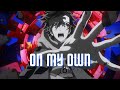 SK8 the Infinity「AMV」On My Own