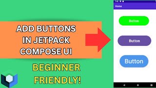 Add Your First Button in Android Studio | Jetpack Compose Made Simple!
