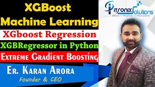 XGBoost Regression Algorithm using Python in Machine Learning - XGBRegressor Parameter Tuning