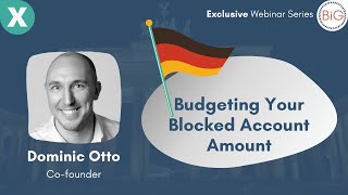 Budgeting Your Blocked Account Money Properly ft. Dominic from Expatrio