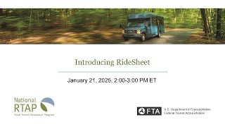 National RTAP Webinar: Introducing RideSheet