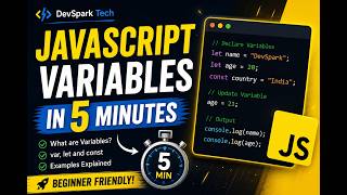 Learn JavaScript Variables in 5 Minutes | JavaScript for Beginners