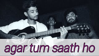 Agar Tum Saath Ho Cover By Catok band..