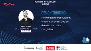 How to ignite behavioural change by using design thinking and data storytelling