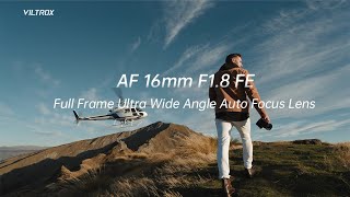 VILTROX AF 16mm F1.8 FE  Frame Ultra Wide-angle Large Aperture Autofocus Prime L
