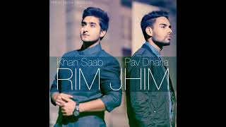 Rim Jhim (feat. Pav Dharia) latest Punjabi song | sad song | 2017