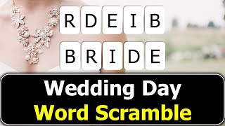 💍 Wedding Word Scramble Challenge | Fun & Romantic Game for All Ages!