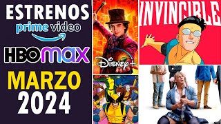 Estrenos PRIME VIDEO, DISNEY+ HBO MAX MARZO 2024!